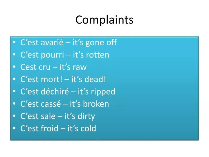 complaints