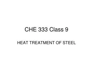 CHE 333 Class 9