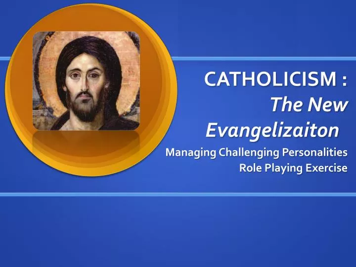 catholicism the new evangelizaiton