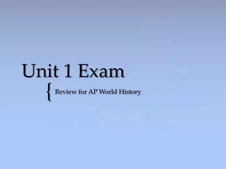 unit 1 exam