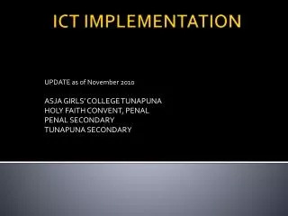 ICT IMPLEMENTATION