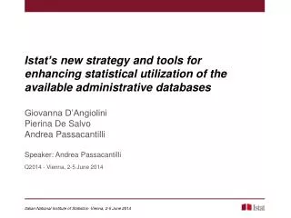 Italian National Institute of Statistics - Vienna, 2-5 June 2014