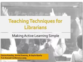 Teaching Techniques for Librarians