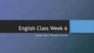 English Class Week 6