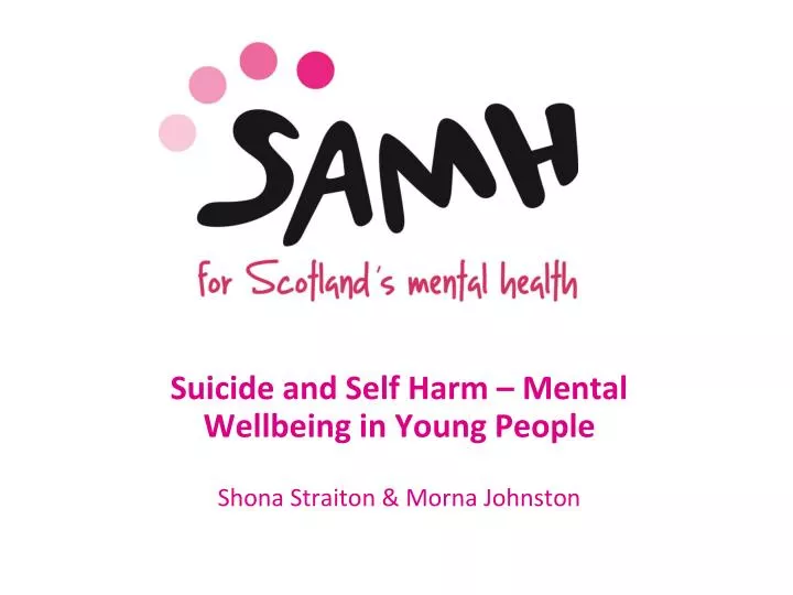 suicide and self harm mental wellbeing in young people shona straiton morna johnston