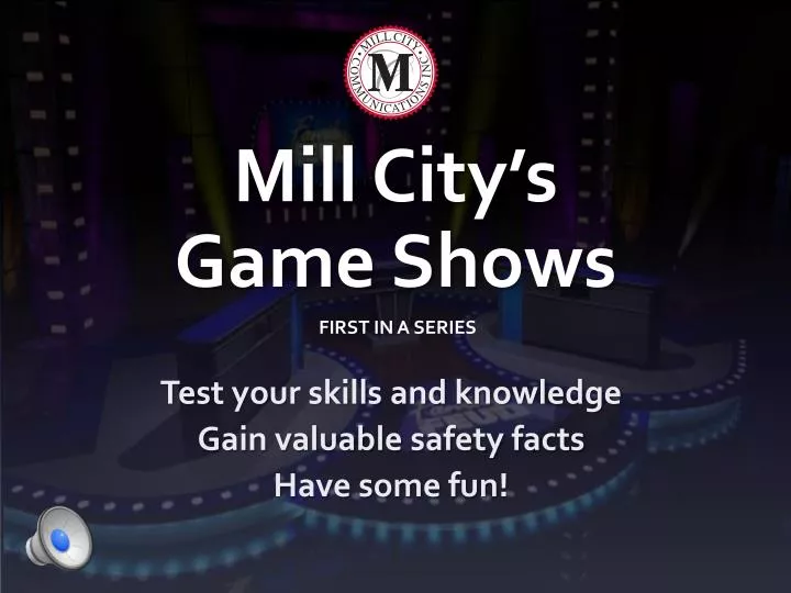 mill city s game shows