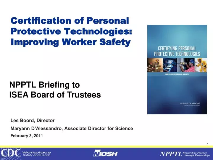 certification of personal protective technologies improving worker safety