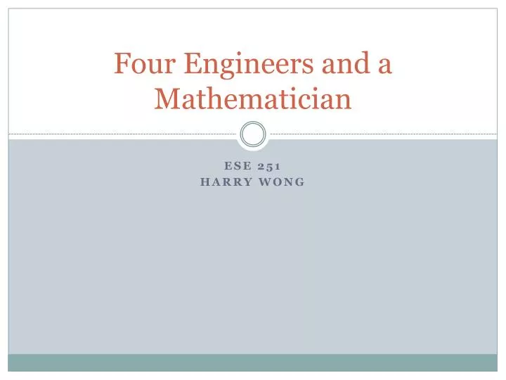 four engineers and a mathematician