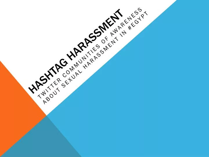 hashtag harassment