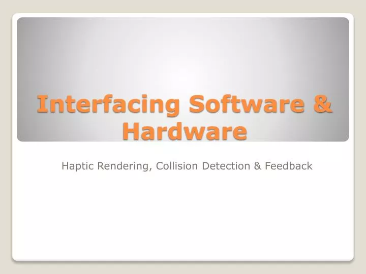 interfacing software hardware