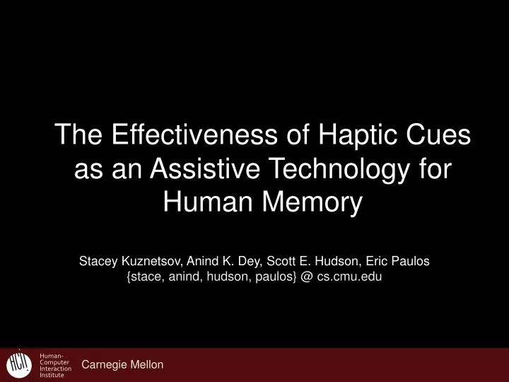 the effectiveness of haptic cues as an assistive technology for human memory