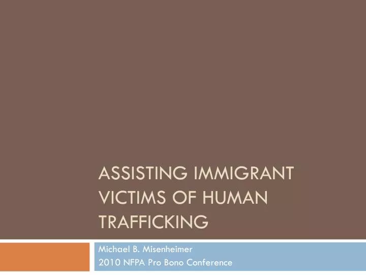 assisting immigrant victims of human trafficking