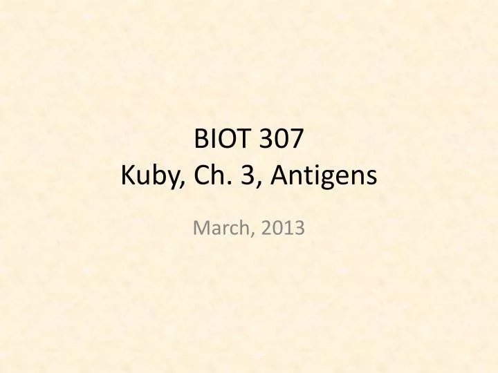 biot 307 kuby ch 3 antigens