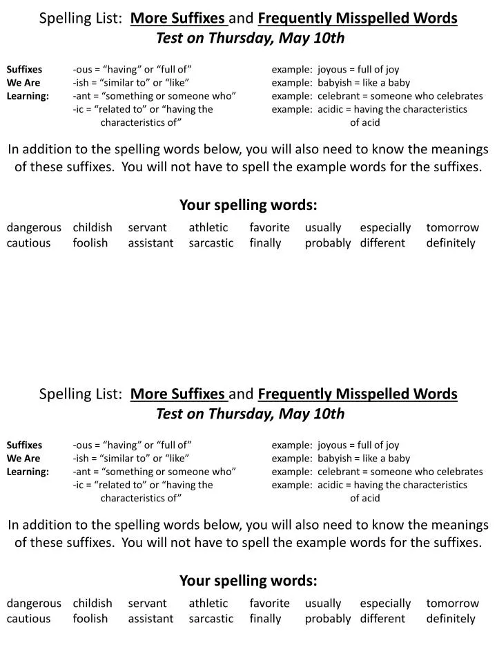 spelling list more suffixes and frequently misspelled words test on thursday may 10th