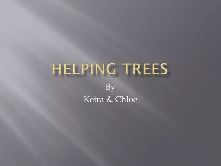 helping trees