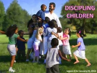 DISCIPLING CHILDREN