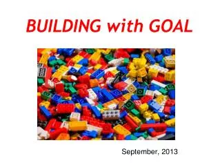 BUILDING with GOAL