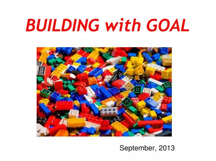 building with goal