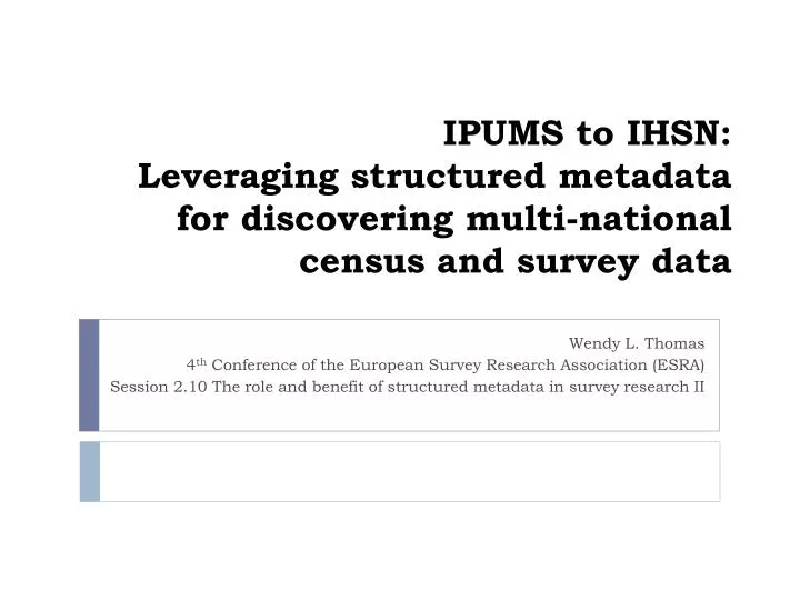 ipums to ihsn leveraging structured metadata for discovering multi national census and survey data
