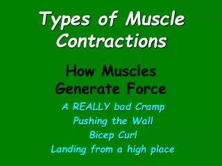 Types of Muscle Contractions