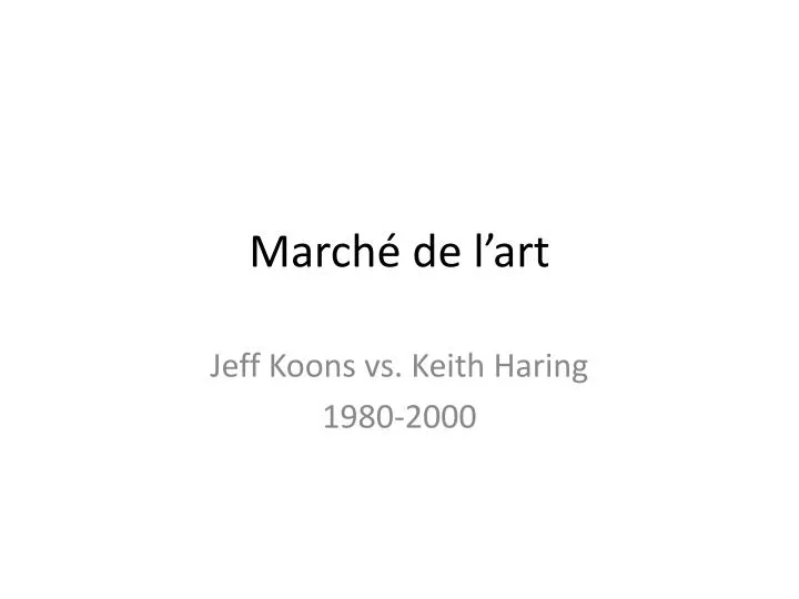 march de l art