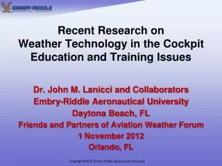 Recent Research on Weather Technology in the Cockpit Education and Training Issues