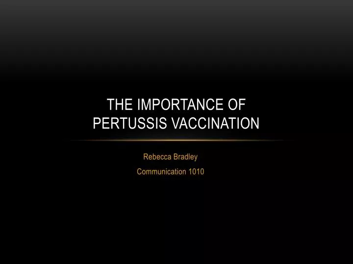 the importance of pertussis vaccination