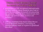 Staten Island Breast Cancer Research Initiative (SIBCRI)