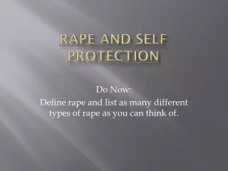 Rape and SELF PROTECTION
