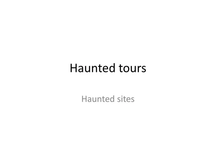 haunted tours