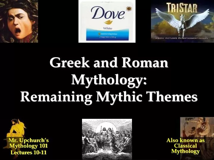 greek and roman mythology remaining mythic themes