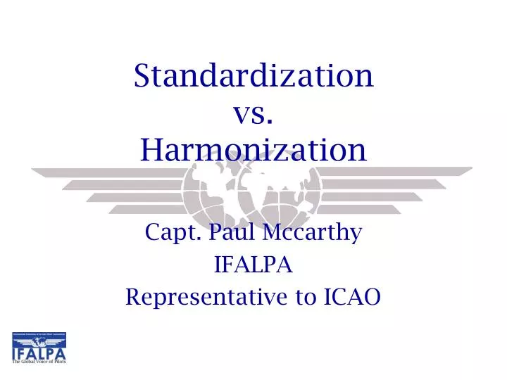 standardization vs harmonization