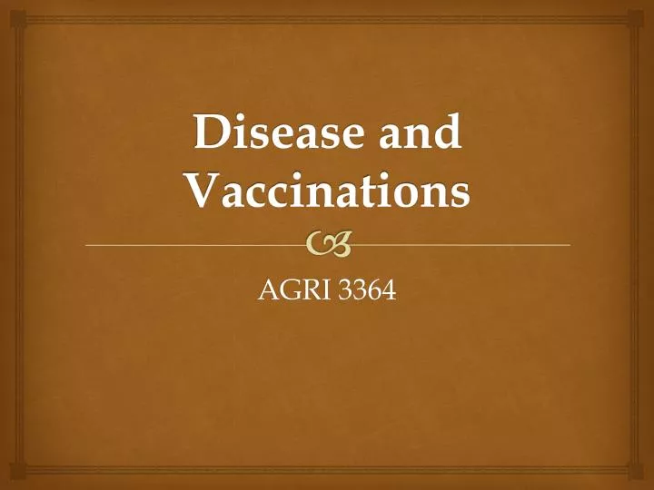 disease and vaccinations