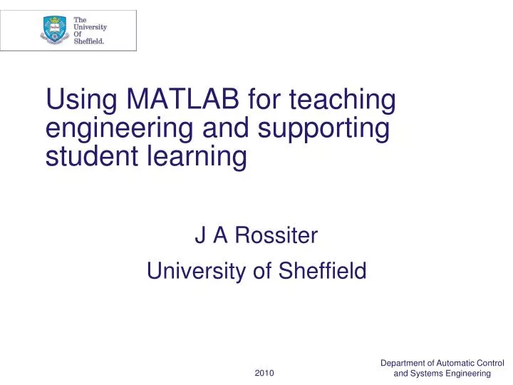 using matlab for teaching engineering and supporting student learning