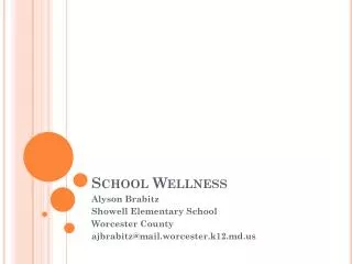 School Wellness