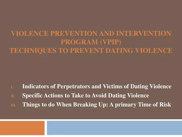 violence prevention and intervention program vpip techniques to prevent dating violence