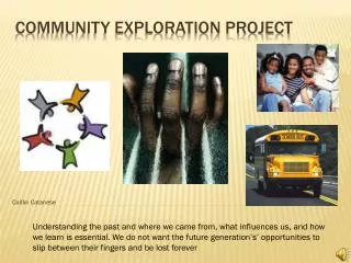 Community Exploration Project