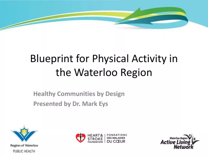 blueprint for physical activity in the waterloo region