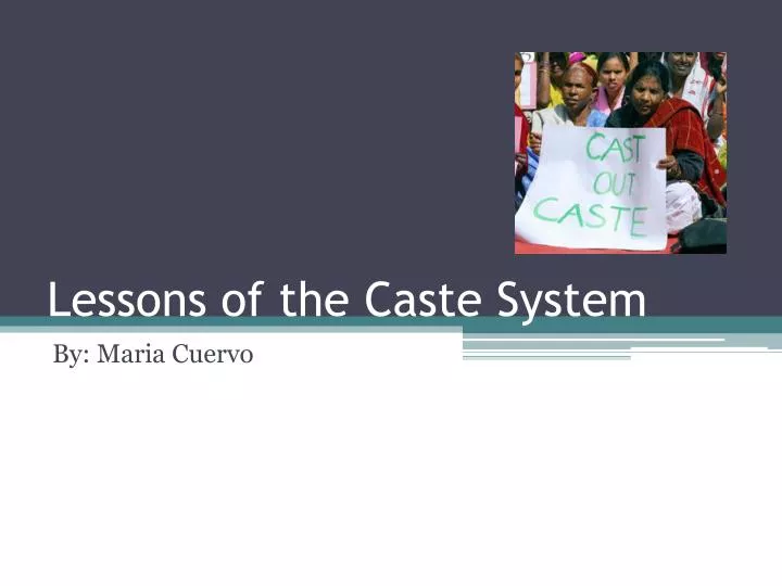 lessons of the caste system