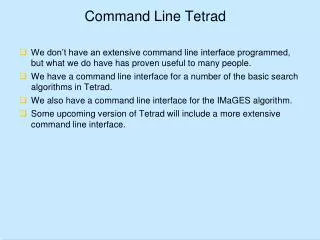 Command Line Tetrad
