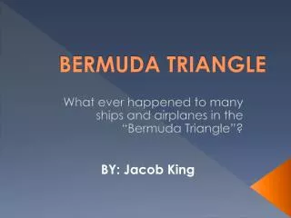 BERMUDA TRIANGLE