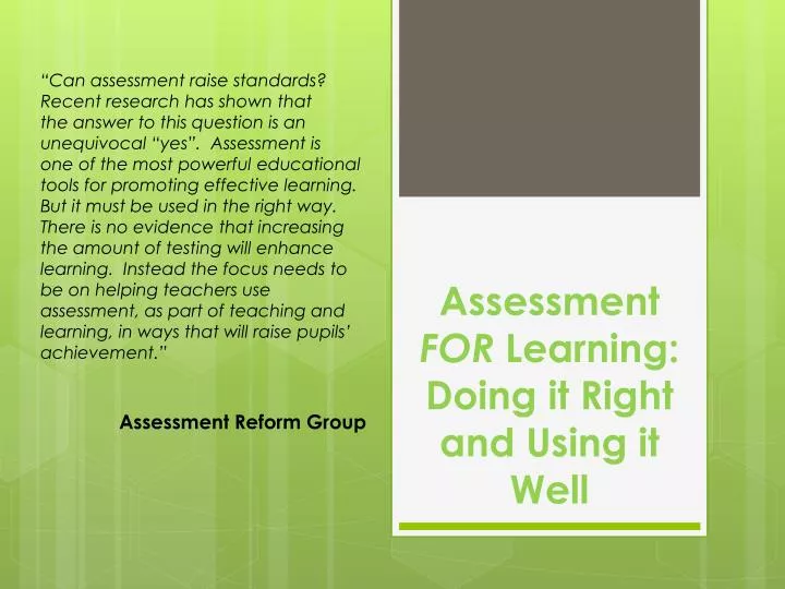 assessment for learning doing it right and using it well