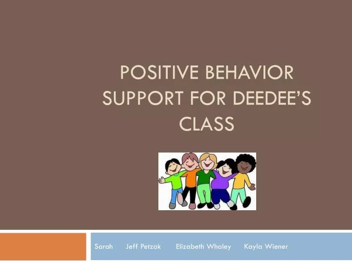 positive behavior support for deedee s class