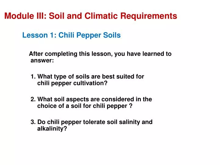 module iii soil and climatic requirements