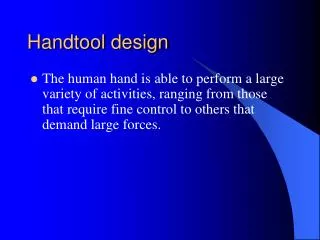 Handtool design