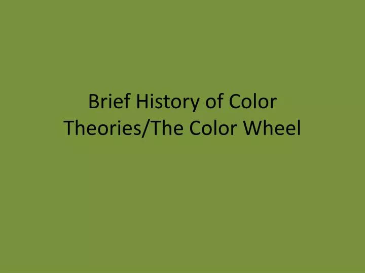 brief history of color theories the color wheel