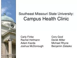Southeast Missouri State University: Campus Health Clinic