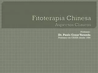 fitoterapia chinesa aspectos cl nicos