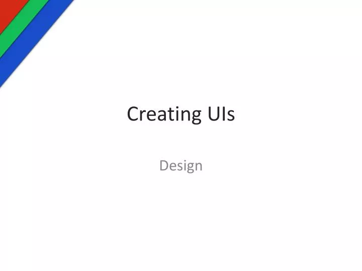 creating uis