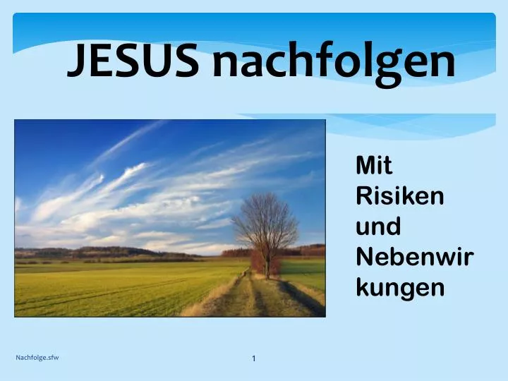 jesus nachfolgen